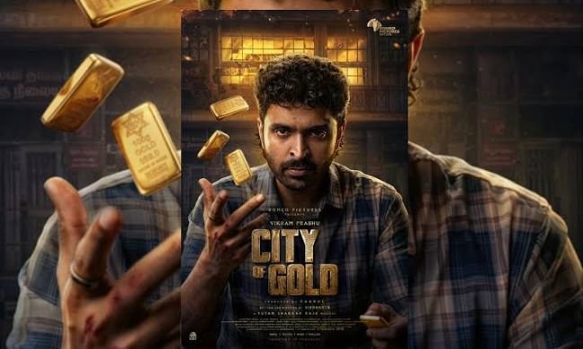 విక్రమ్ ప్రభు ‘సిటీ ఆఫ్ గోల్డ్’ ఫస్ట్ లుక్ మరియు మిస్టీరియస్ గ్లింప్స్ విడుదల.. ఆకట్టుకుంటున్న విజువల్స్!