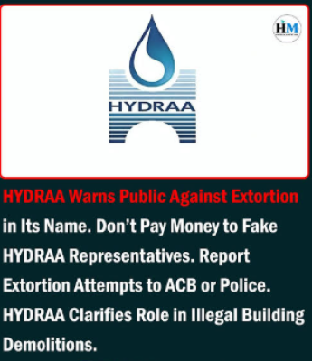 హైడ్రా (HYDRAA) పేరిట వసూళ్లు: ప్రజలకు కమిషనర్ హెచ్చరిక