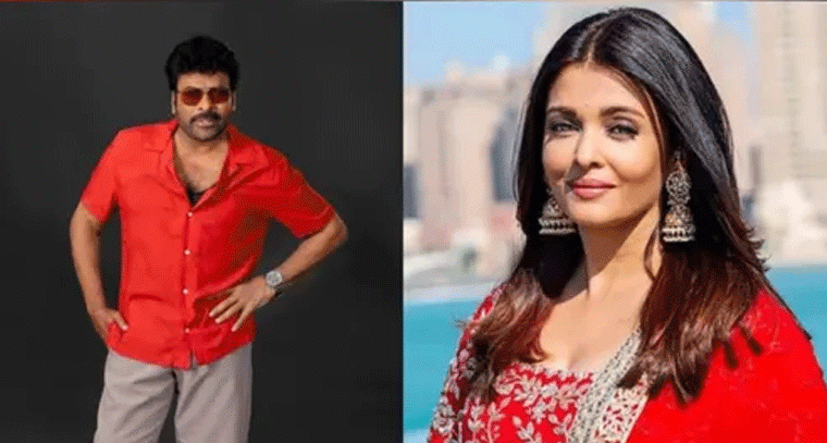 మెగాస్టార్ చిరంజీవి సరసన ఐశ్వర్యారాయ్?