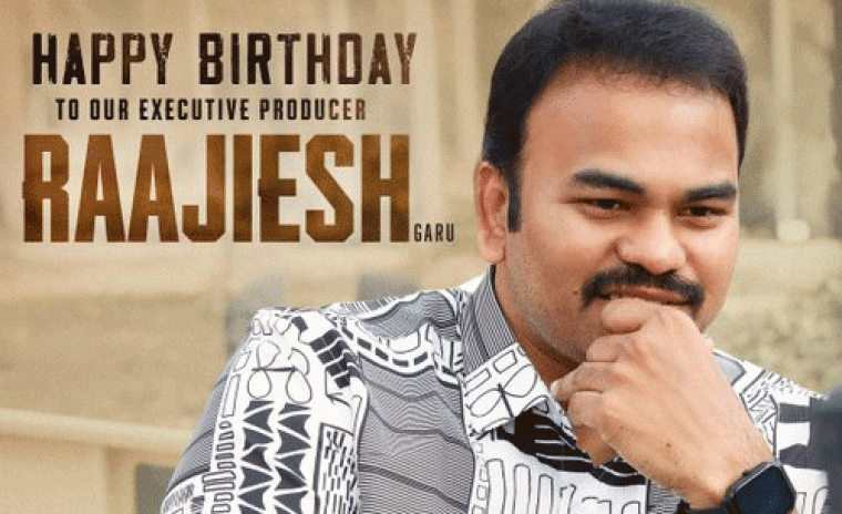 ఎగ్జిక్యూటివ్ ప్రొడ్యూసర్ రాజేష్ కి పుట్టినరోజు శుభాకాంక్షలు తెలియజేసిన 'త్రిబనాధారి బార్బారిక్' బృందం 