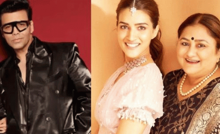 కృతి తల్లిపై కరణ్ జోహార్ షాకింగ్ వ్యాఖ్యలు