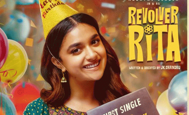 'రివాల్వర్ రీటా' నుండి ఫస్ట్ సింగల్ రిలీజ్ 