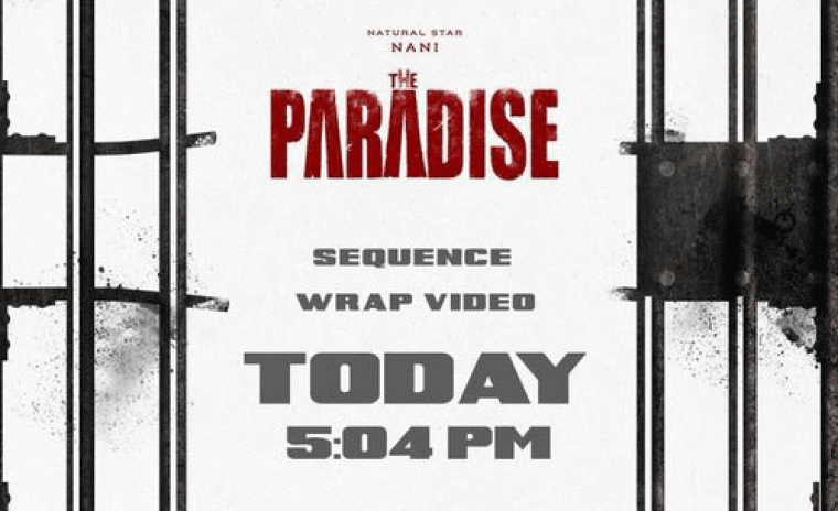 'ది ప్యారడైజ్' నుండి మేకింగ్ వీడియో విడుదలకి టైమ్ లాక్ 