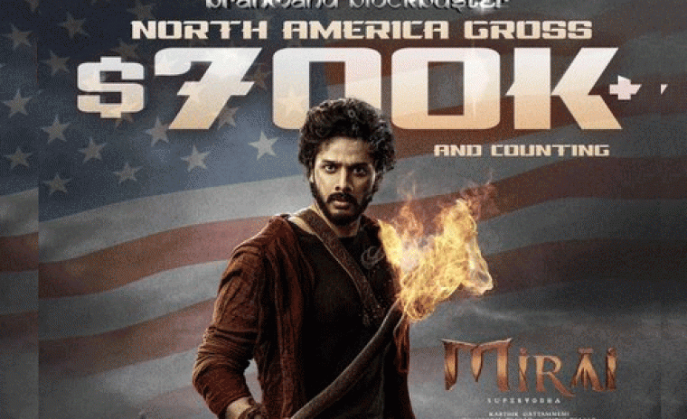 $700K కి చేరుకున్న 'మిరాయ్' నార్త్ అమెరికా గ్రాస్